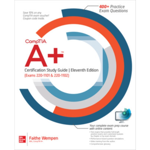 McGraw-Hill Education CompTIA A+ Certification Study Guide, Eleventh Edition (Exams 220-1101 & 220-1102) (häftad, eng)