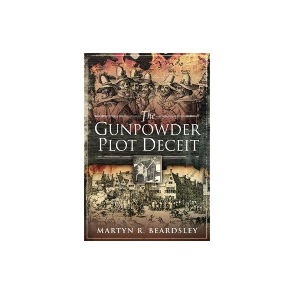 Produktbild för The Gunpowder Plot Deceit (häftad, eng)
