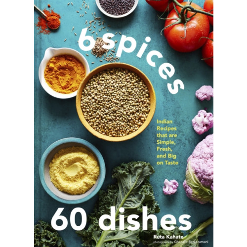 Chronicle Books 6 Spices, 60 Dishes (inbunden, eng)