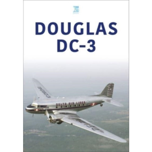 Key Publishing Ltd Douglas DC-3 (häftad, eng)