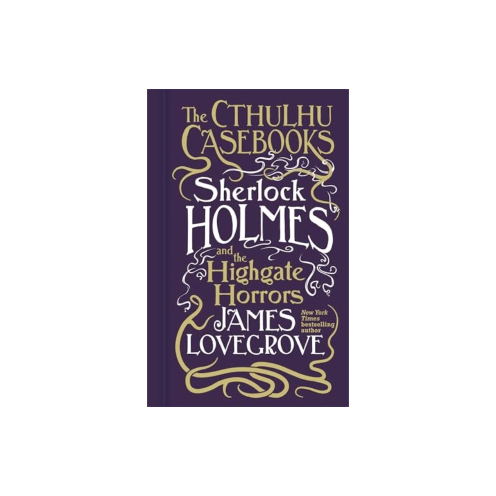 Produktbild för Cthulhu Casebooks - Sherlock Holmes and the Highgate Horrors (häftad, eng)