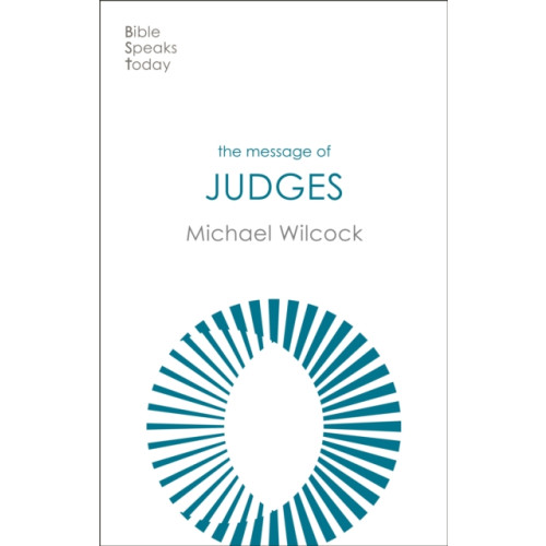 Inter-Varsity Press The Message of Judges (häftad, eng)