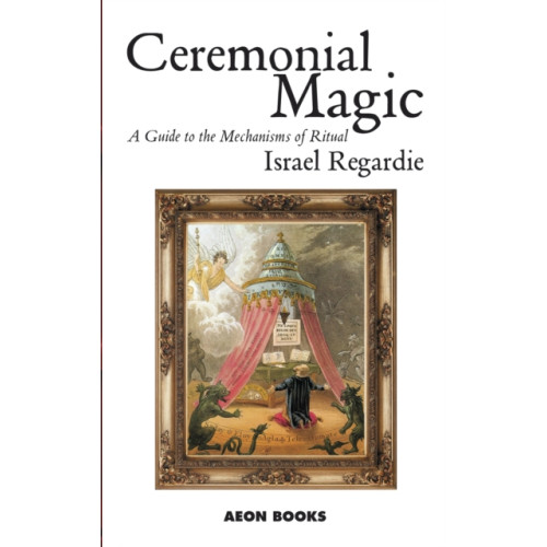 Aeon Books Ltd Ceremonial Magic (häftad, eng)