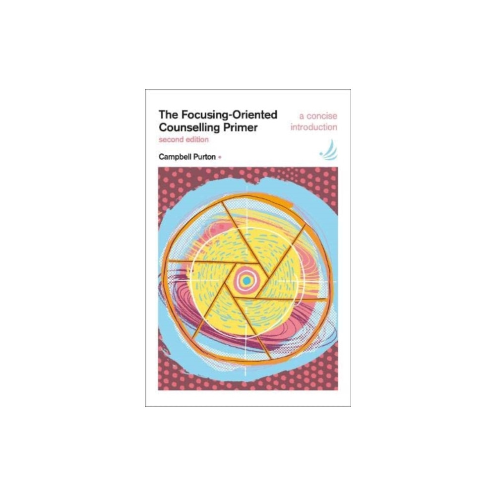 Produktbild för The Focusing-Oriented Counselling Primer (second edition) (häftad, eng)