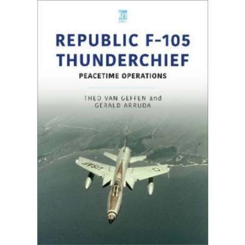 Key Publishing Ltd Republic F-105 Thunderchief (häftad, eng)