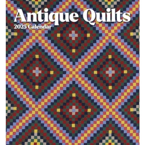 Pomegranate Antique Quilts 2025 Wall Calendar (häftad, eng)