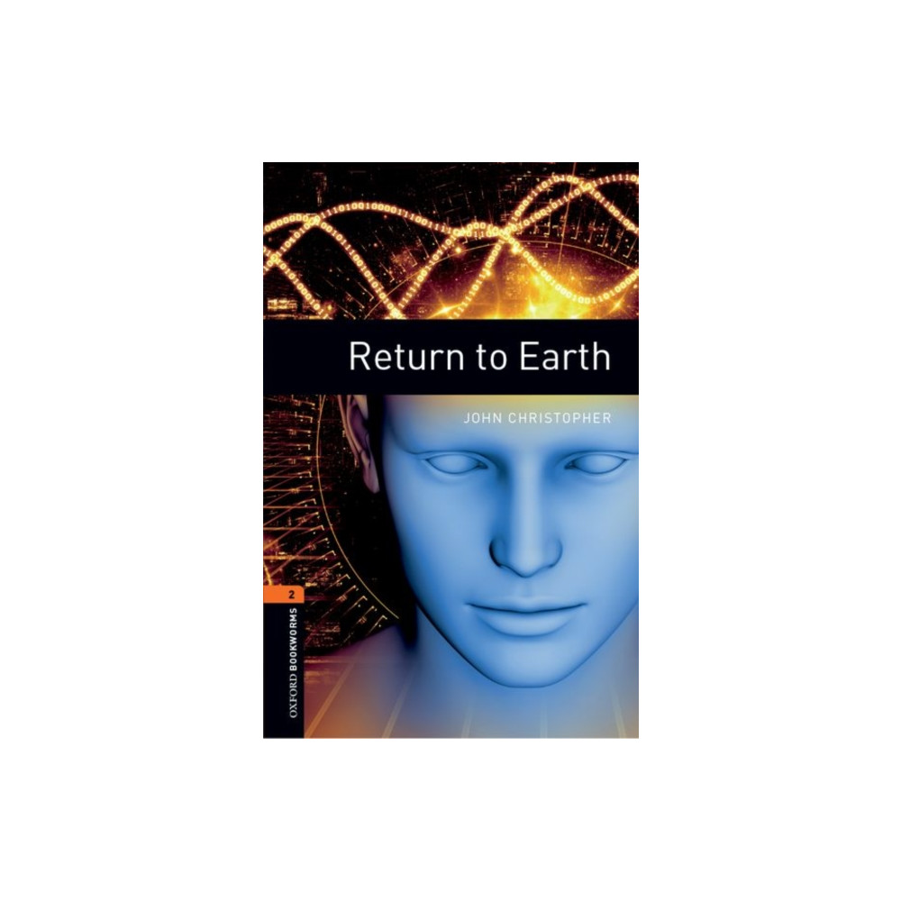 Produktbild för Oxford Bookworms Library: Level 2: Return to Earth (häftad, eng)
