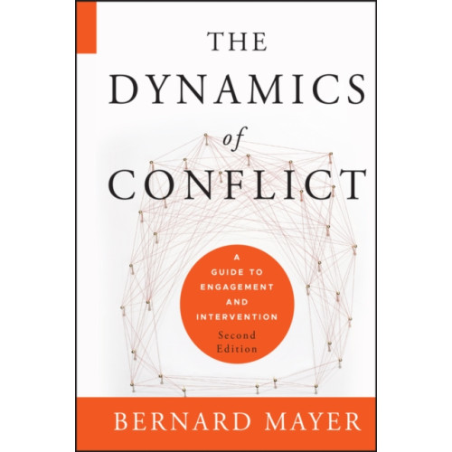 John Wiley & Sons Inc The Dynamics of Conflict (inbunden, eng)