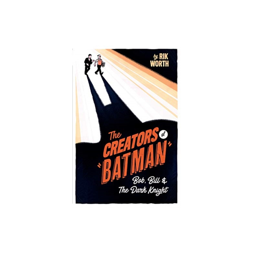 Produktbild för The Creators of Batman (inbunden, eng)