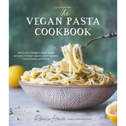 Page Street Publishing Co. The Vegan Pasta Cookbook (häftad, eng)