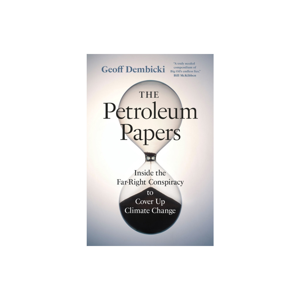 Produktbild för The Petroleum Papers (inbunden, eng)