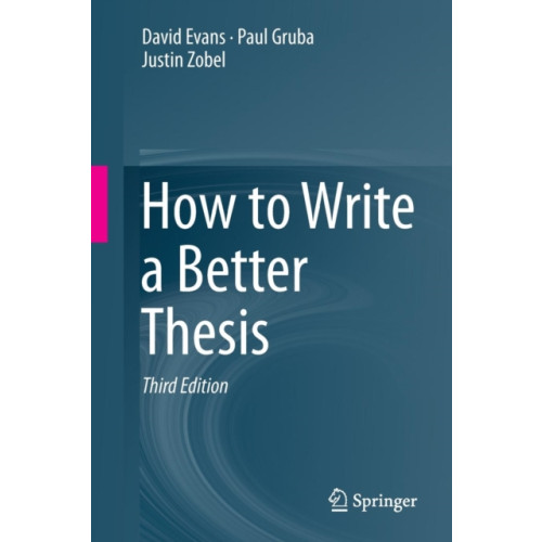 Springer International Publishing AG How to Write a Better Thesis (häftad, eng)