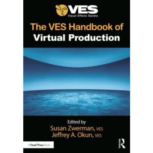 Taylor & francis ltd The VES Handbook of Virtual Production (häftad, eng)