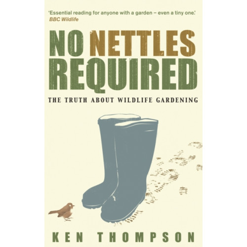 Transworld publishers ltd No Nettles Required (häftad, eng)