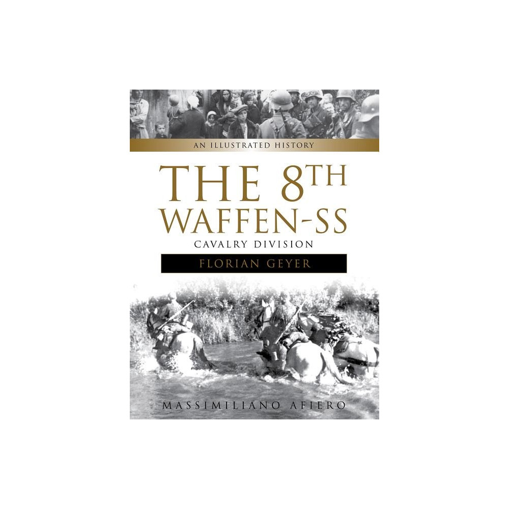 Produktbild för 8th waffen-ss cavalry division - an illustrated history (inbunden, eng)
