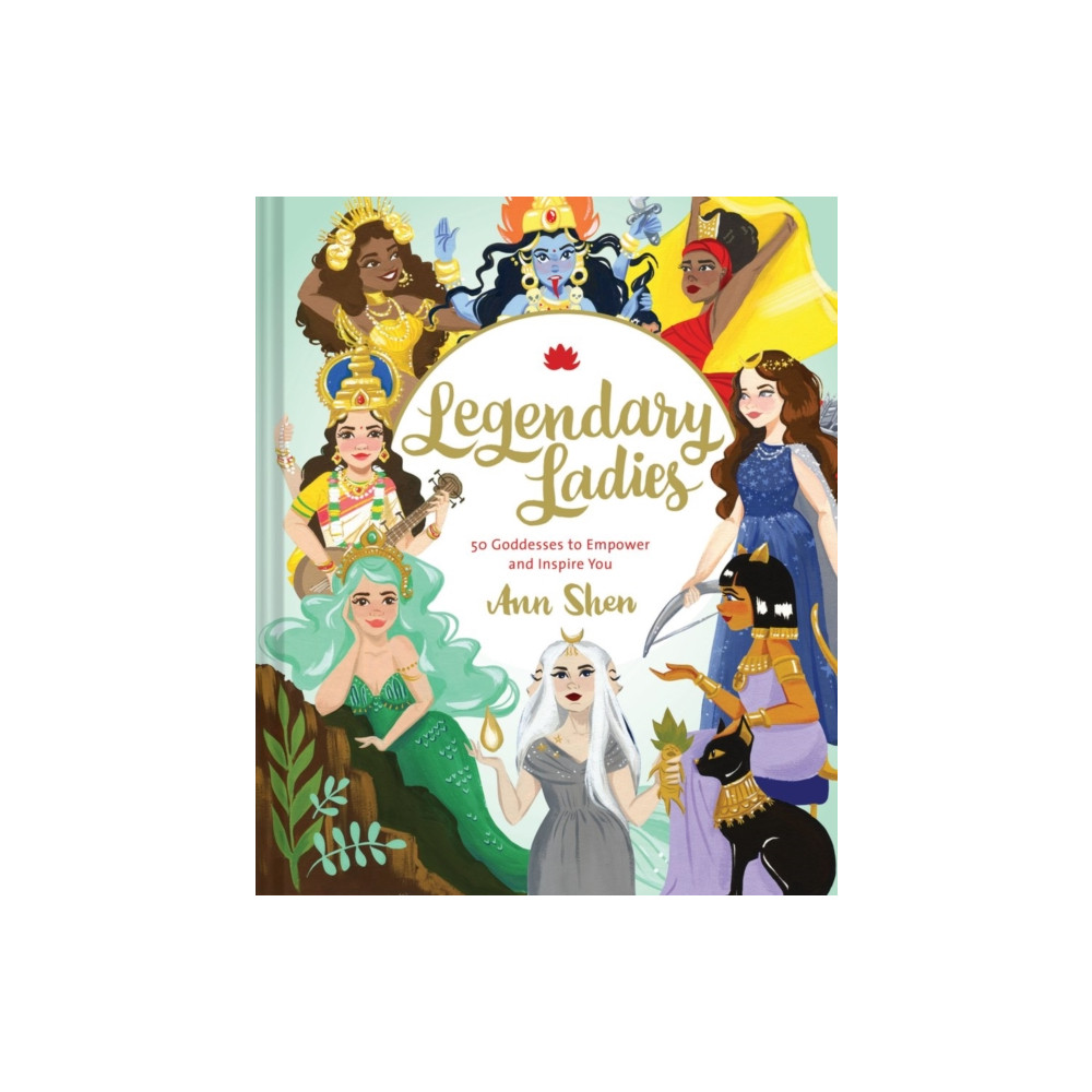 Produktbild för Legendary Ladies: 50 Goddesses to Empower and Inspire You (inbunden, eng)