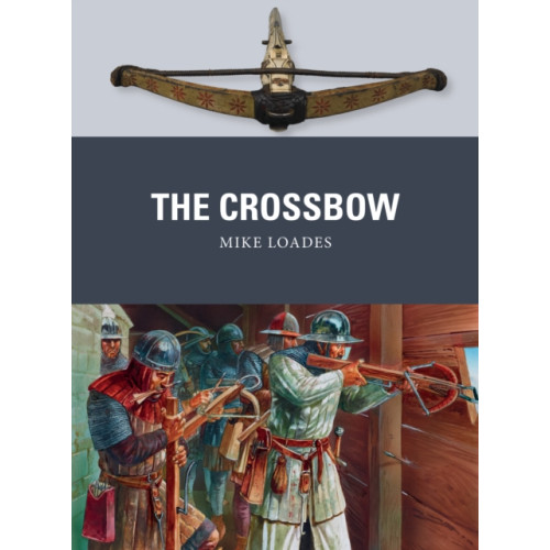 Bloomsbury Publishing PLC The Crossbow (häftad, eng)