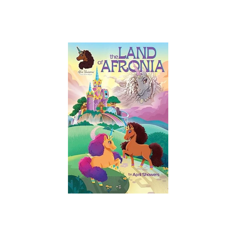 Produktbild för Afro Unicorn: The Land of Afronia, Vol. 1 (inbunden, eng)