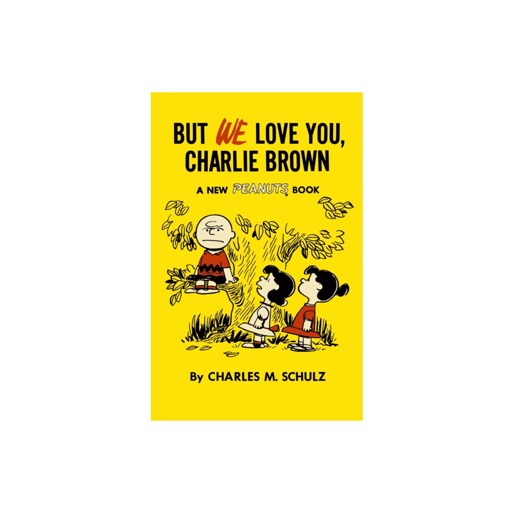 Produktbild för But We Love You, Charlie Brown (häftad, eng)