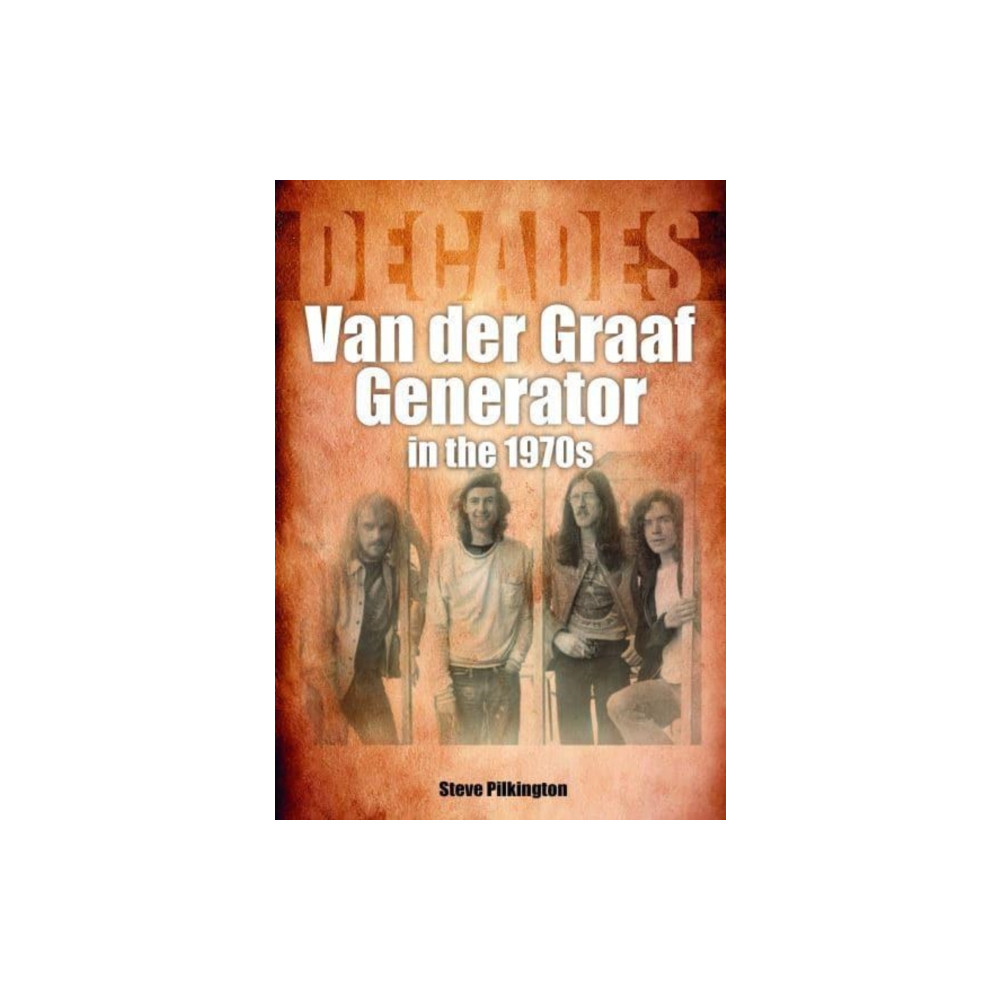 Produktbild för Van der Graaf Generator in the 1970s (häftad, eng)