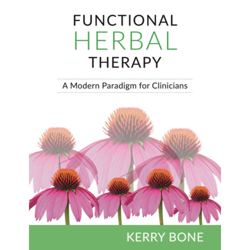 Aeon Books Ltd Functional Herbal Therapy (inbunden, eng)