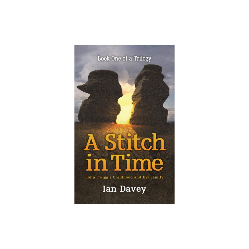 Produktbild för Book One of a Trilogy - A Stitch in Time (inbunden, eng)
