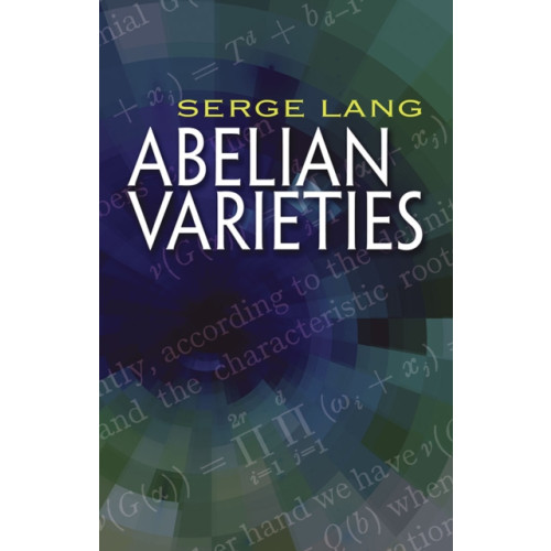 Dover publications inc. Abelian Varieties (häftad, eng)