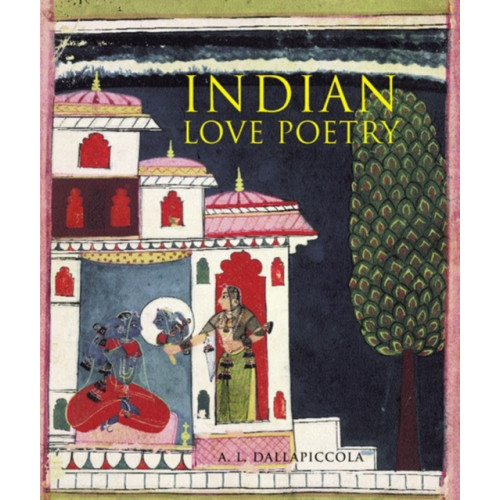 British museum press Indian Love Poetry (häftad, eng)