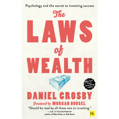 Harriman House Publishing The Laws of Wealth (paperback) (häftad, eng)