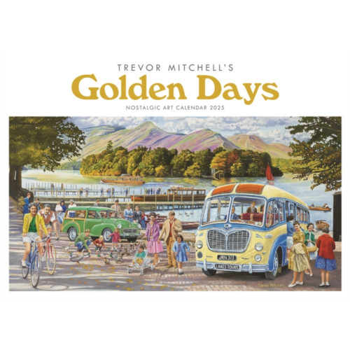 Carousel Calendars Golden Days, Trevor Mitchell A4 Calendar 2025 (häftad, eng)