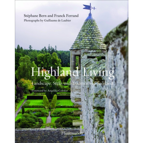 Editions Flammarion Highland Living (häftad, eng)