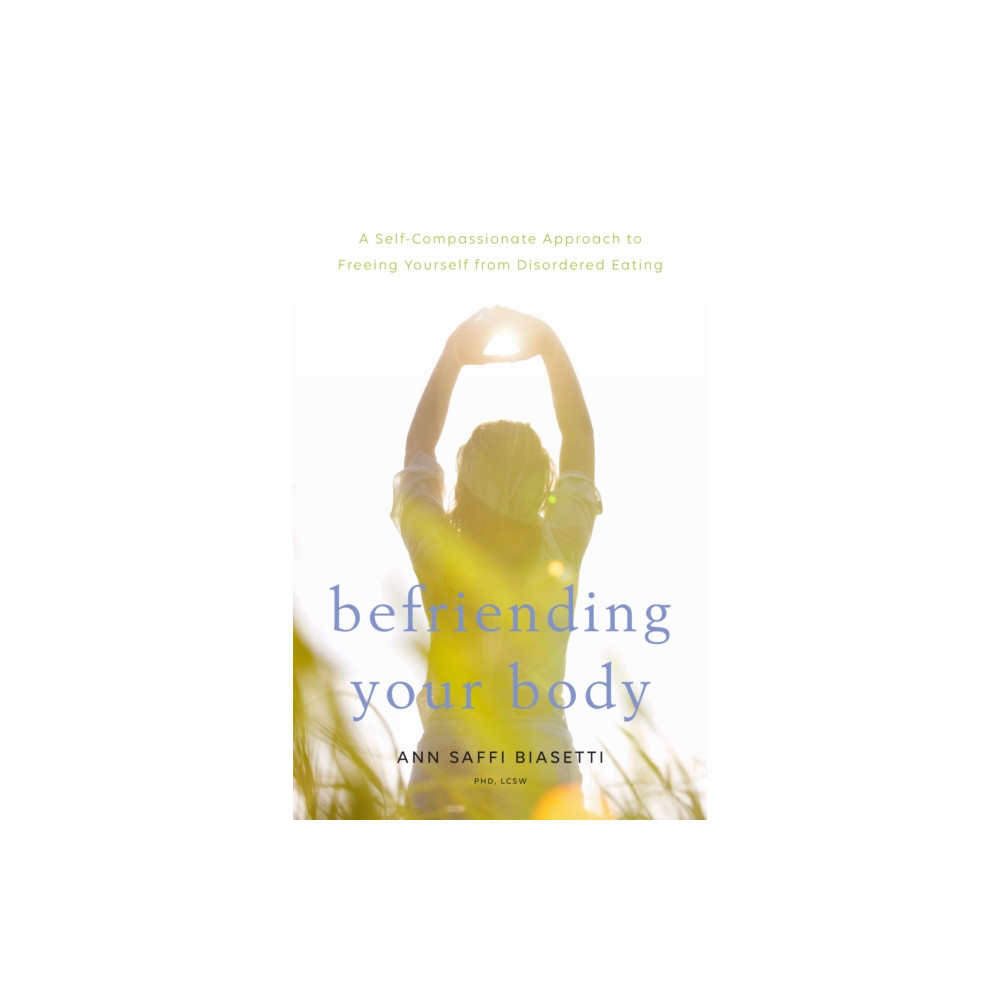 Produktbild för Befriending Your Body (häftad, eng)