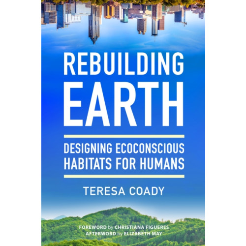 North Atlantic Books,U.S. Rebuilding Earth (häftad, eng)