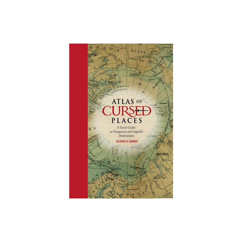 Produktbild för Atlas of Cursed Places (inbunden, eng)