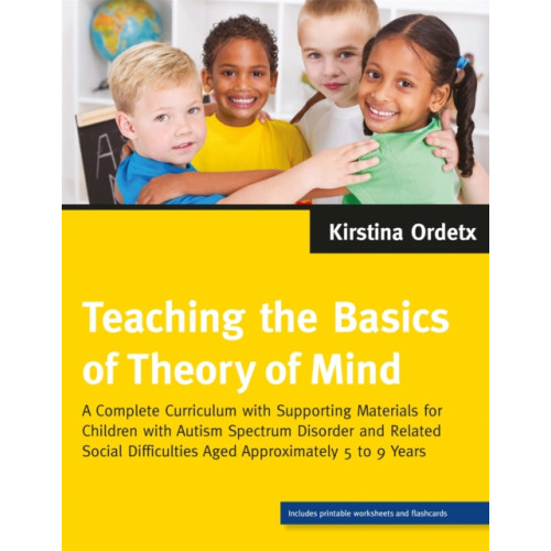 Jessica kingsley publishers Teaching the Basics of Theory of Mind (häftad, eng)