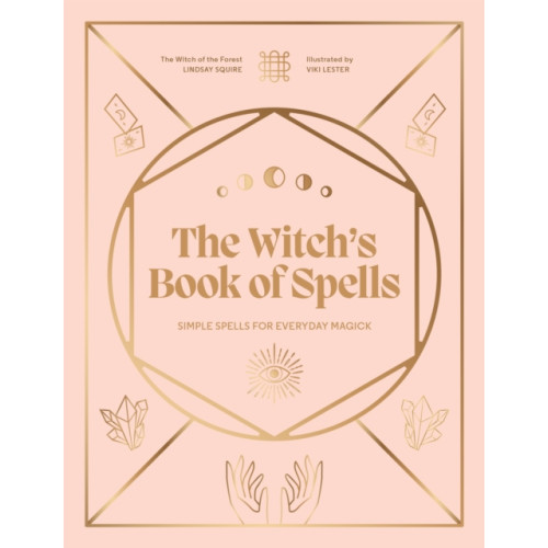 Quarto Publishing Plc The Witch's Book of Spells (inbunden, eng)