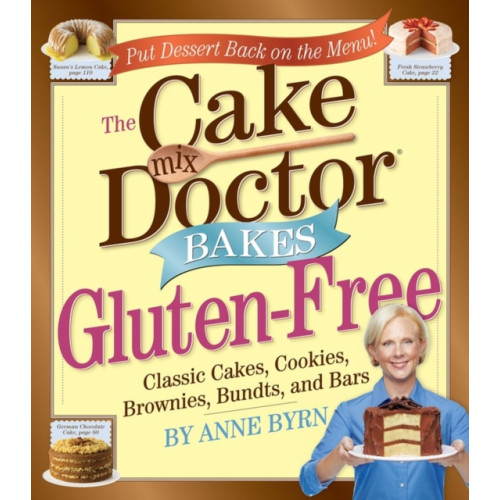 Workman Publishing The Cake Mix Doctor Bakes Gluten-Free (inbunden, eng)