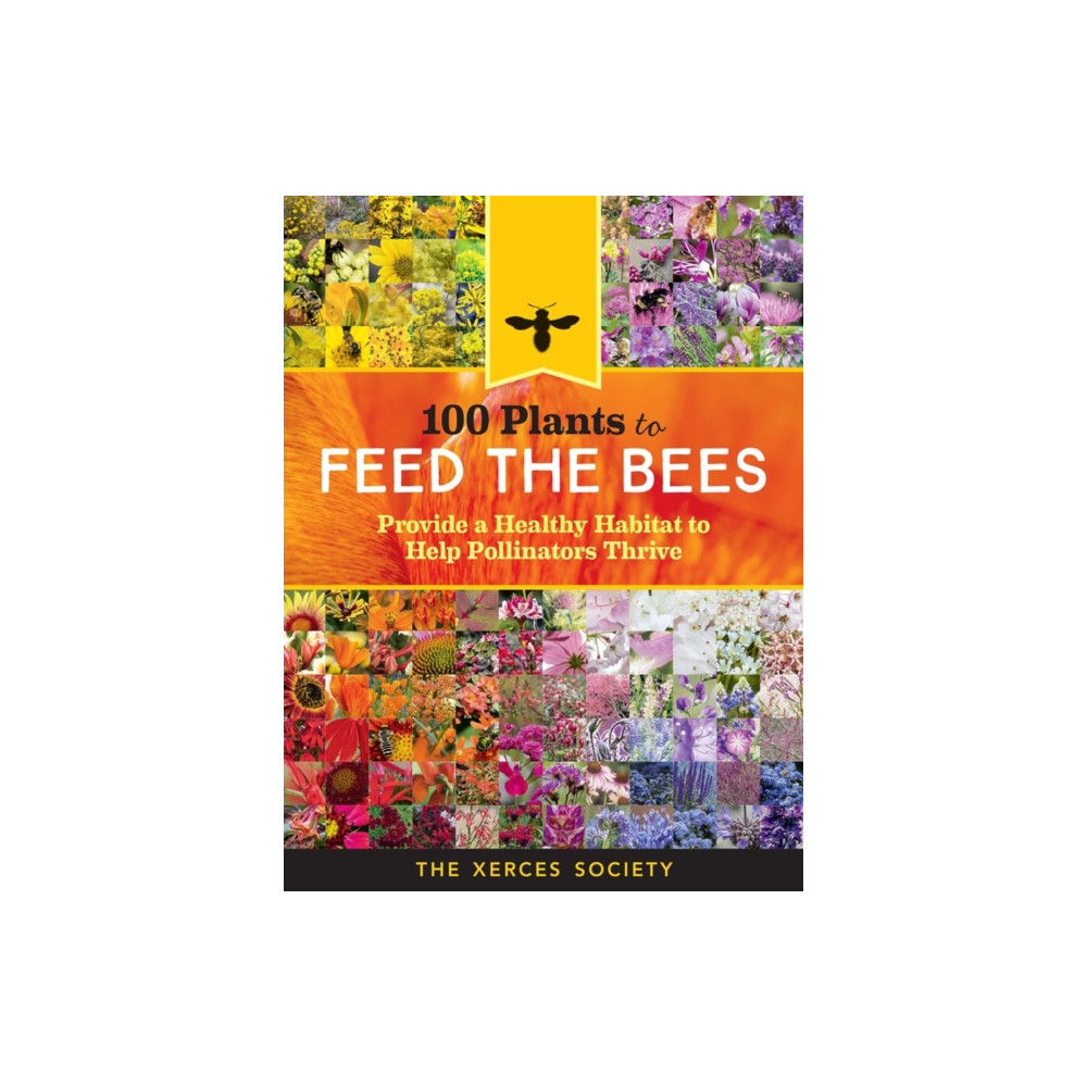 Produktbild för 100 Plants to Feed the Bees (häftad, eng)