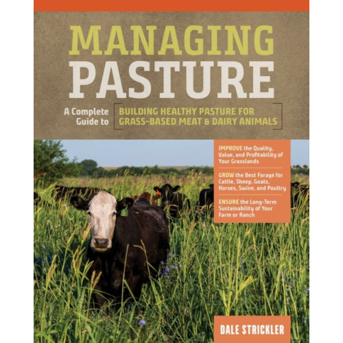 Workman Publishing Managing Pasture (inbunden, eng)