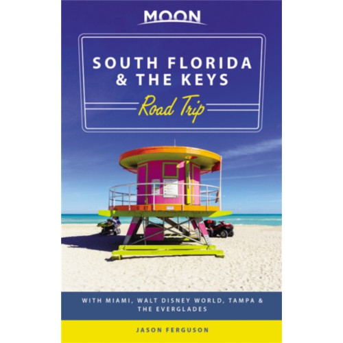 Avalon Travel Publishing Moon South Florida & the Keys Road Trip (First Edition) (häftad, eng)