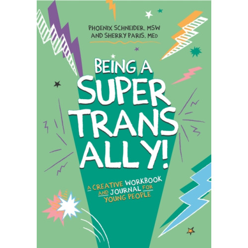 Jessica kingsley publishers Being a Super Trans Ally! (häftad, eng)