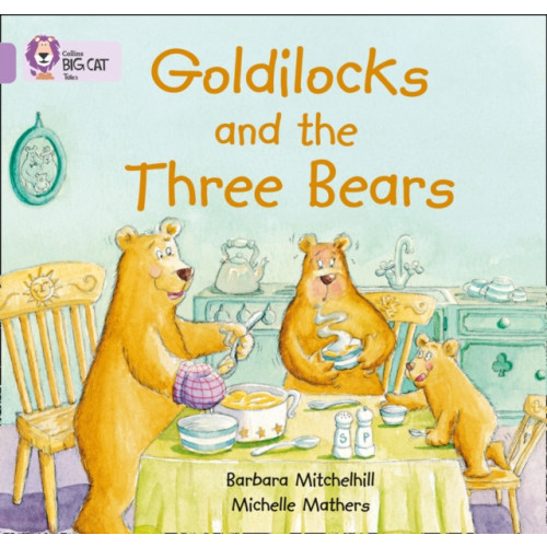 HarperCollins Publishers Goldilocks and the Three Bears (häftad, eng)