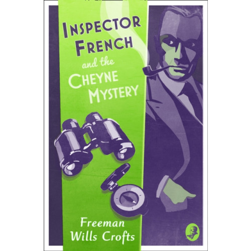 HarperCollins Publishers Inspector French and the Cheyne Mystery (häftad, eng)