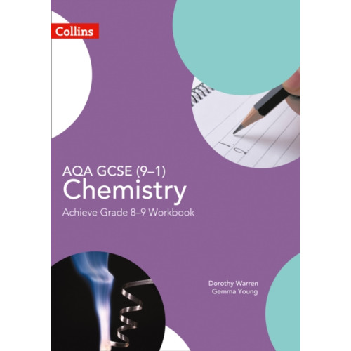 HarperCollins Publishers AQA GCSE (9–1) Chemistry Achieve Grade 8–9 Workbook (häftad, eng)