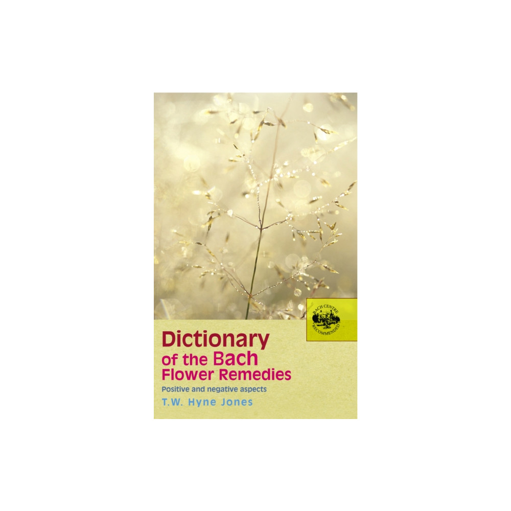 Produktbild för Dictionary Of The Bach Flower Remedies (häftad, eng)