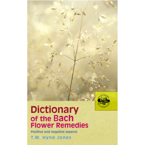 Ebury Publishing Dictionary Of The Bach Flower Remedies (häftad, eng)