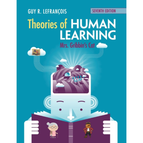 Cambridge University Press Theories of Human Learning (häftad, eng)