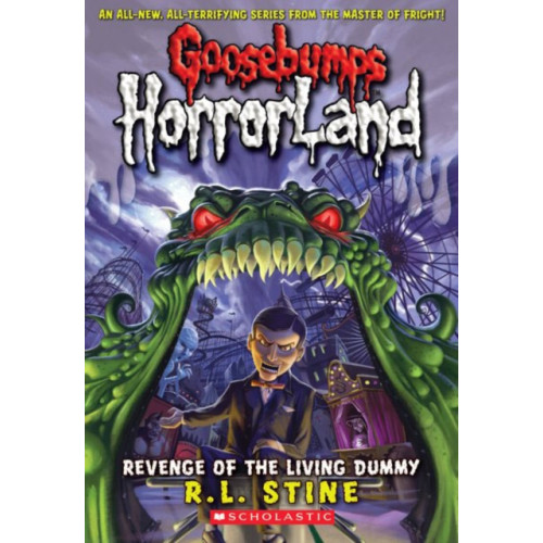 Scholastic Inc. Revenge of the Living Dummy (Goosebumps HorrorLand #1) (häftad, eng)