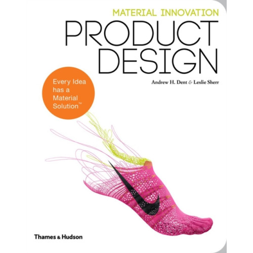 Thames & Hudson Ltd Material Innovation: Product Design (häftad, eng)