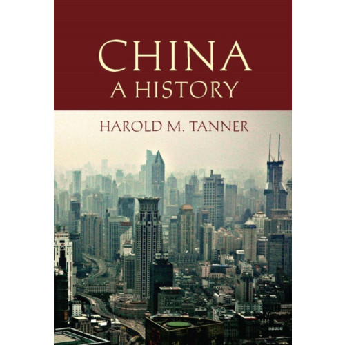 Hackett Publishing Co, Inc China: A History (häftad, eng)